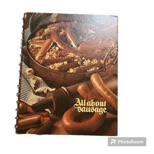 Vintage 1973 All About Sausage Cookbook by Oscar Mayer Hardcover Spiral